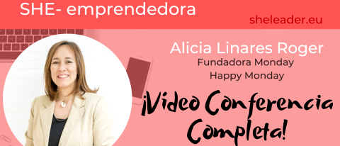 Crónica She_emprendedora con ALicia Linares