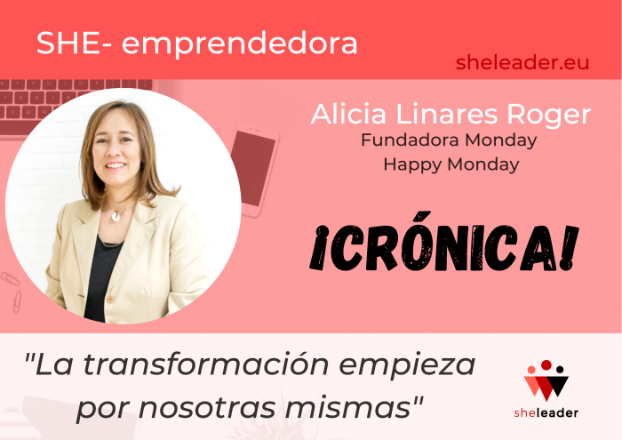 Crónica Resumen SHE_emprendedora con Alicia Linares